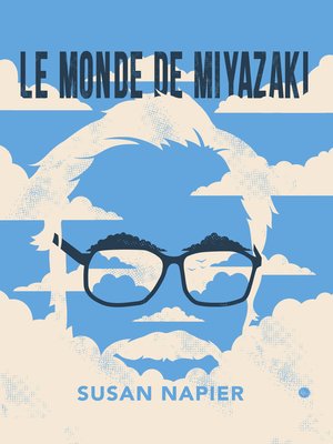 cover image of Le monde de Miyazaki